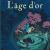 L'AGE D'OR