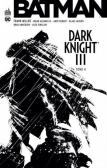 Batman dark knight iii tome 4