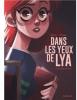 DANS LES YEUX DE LYA