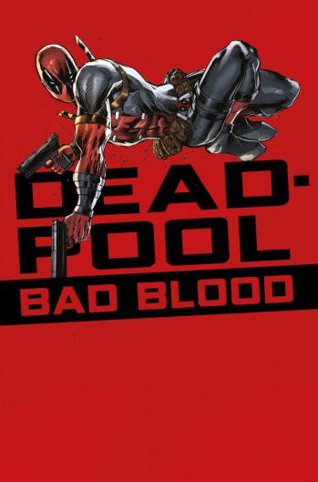 Deadpool badblood couv 2