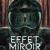 EFFET MIROIR