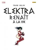 Elektra renait a la vie