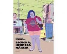 Escucha hermosa marcia