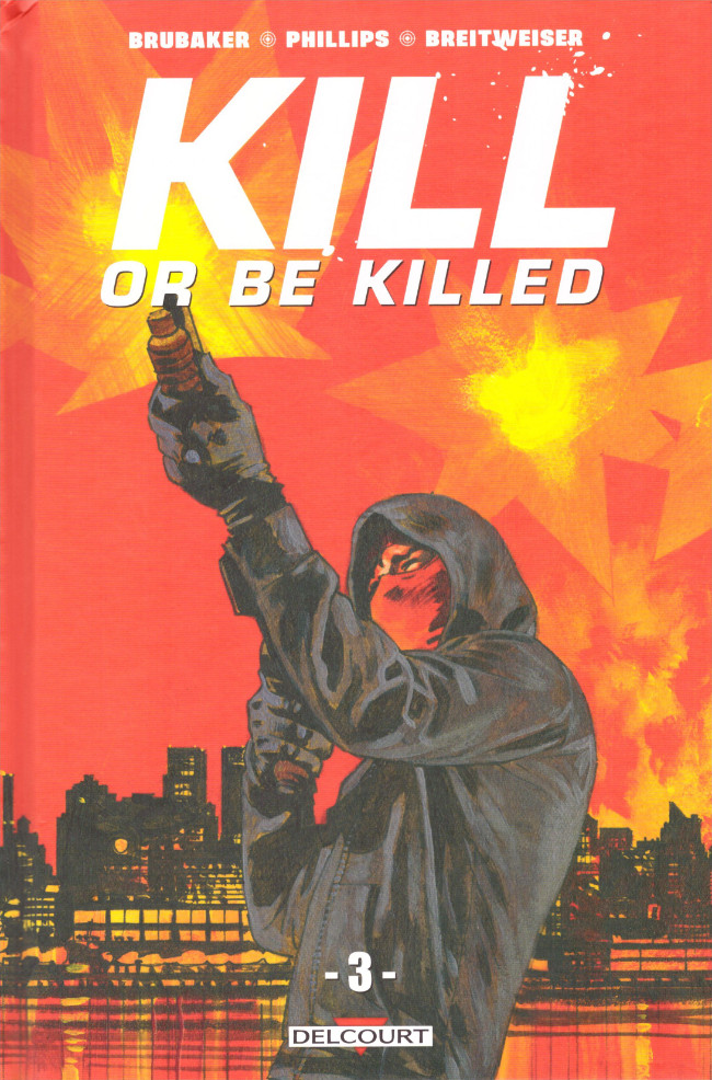 Kill or be killed 3