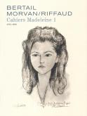 Madeleine riffaud cahiers 1