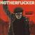 Motherfucker