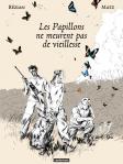 Papillons ne meurent pas de vieillesse couv
