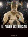 Pouvoir des innocentes cycle 2 car l enfer est ici t1