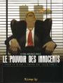 Pouvoir des innocents cycle 2 tome 5