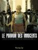 Le POUVOIR DES INNOCENTS Cycle 3 - Les ENFANTS DE JESSICA T1