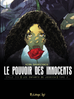 Pouvoir des innocents cycle 3 tome 2 nvl couv