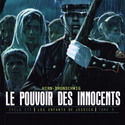 Pouvoir des innocents cycle 3 tome 3