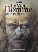 Un vieil homme qui ecrivait plus